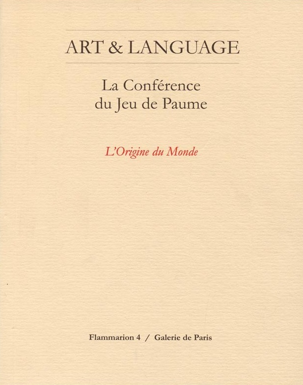 La Conference du Jeu de Paume (L'origine du monde) / Art & Language