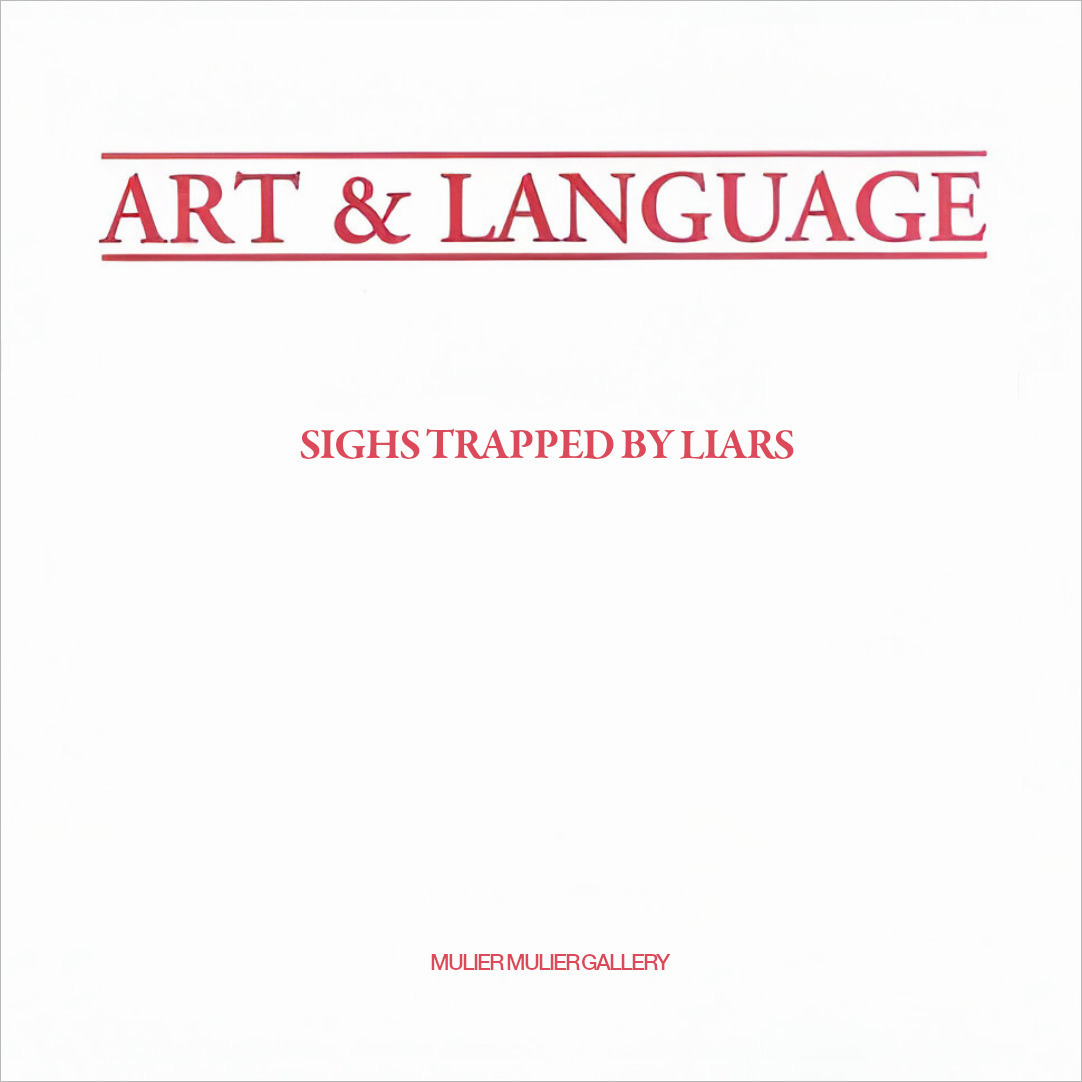 Sighs Trapped by Liars / Art & Language