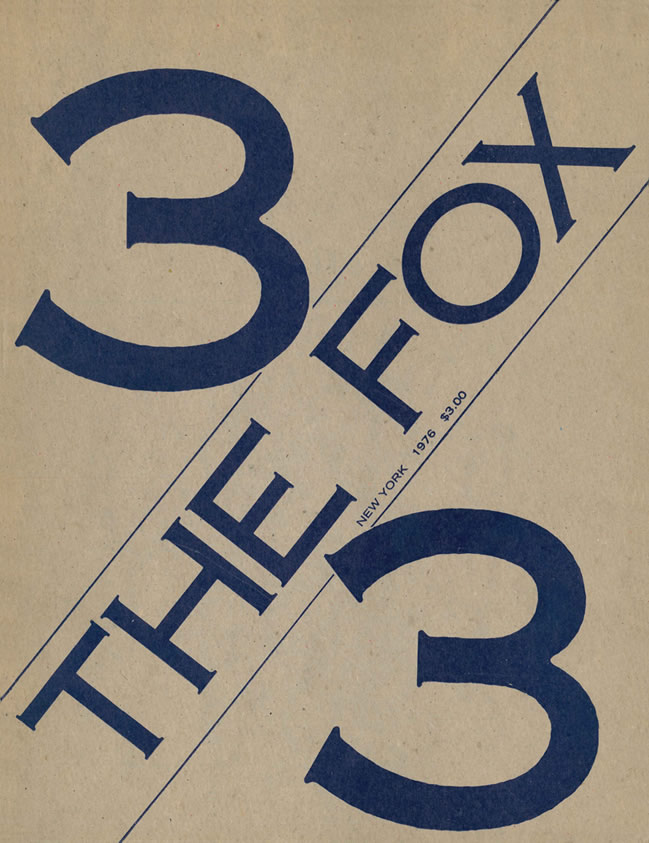 The Fox No. 2 (October 1975) / Sarah Charlesworth, Michael Corris, Joseph Kosuth, Andrew Menard, Mel Ramsden, Preston Heller, Ian Burn, Mel Ramsden, Terry Smith, Lizzie Borden, Mel Ramsden, Mark Klienberg, Adrian Piper, Adrian Piper, Andrew Menard, Ian Burn, Bruce Kurtz, Robert Smithson, Stefan Morawski, Sandra Harrison, Jean Toche, Robert Horvitz, Paul Kagawa, Annson Kenney, David Rushton, Paul Wood, Joseph Kosuth, Terry Smith, Andrew Menard, Ron White, Terry Atkinson, Karl Beveridge, Ian Burn, Michael Corris, Trevor Pateman