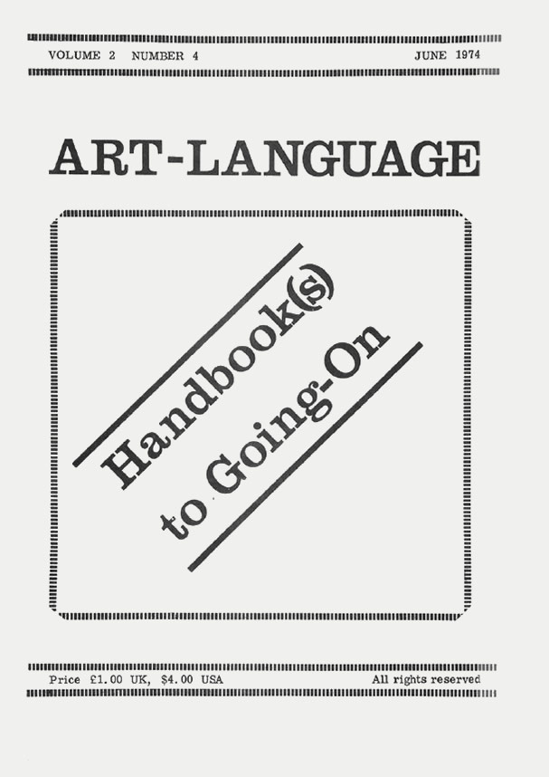  Art-Language: Vol. 2, No. 4 Handbook(s) to Going-On (June 1974) / Art & Language