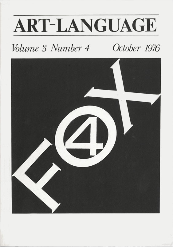 Art-Language: Vol. 3, No. 4 Fox 4 (October 1976) / Art & Language