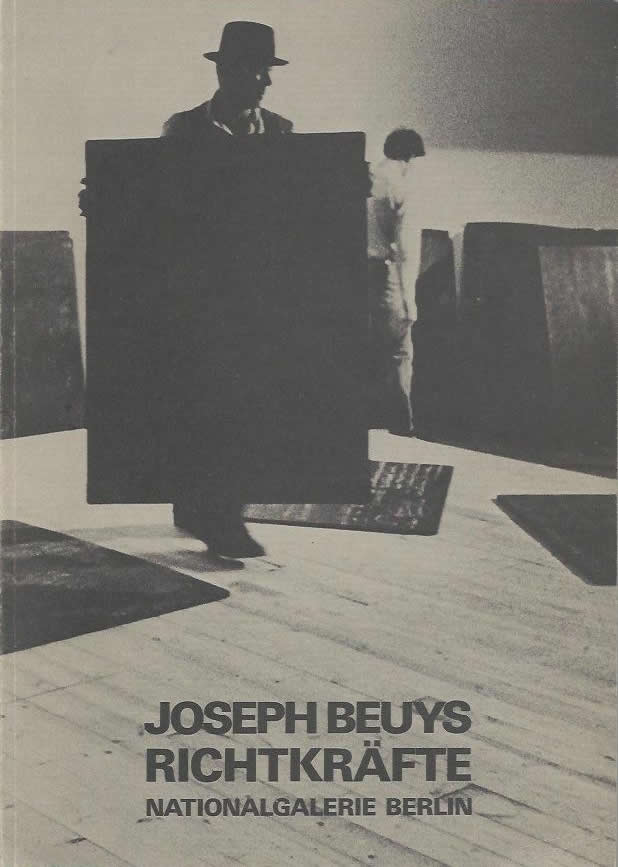 Joseph Beuys: Richtkräfte / Christos M. Joachimides
