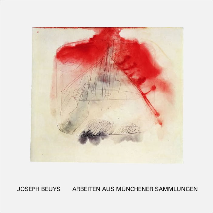 Joseph Beuys: Arbeiten aus Münchener Sammlungen / Armin Zweite