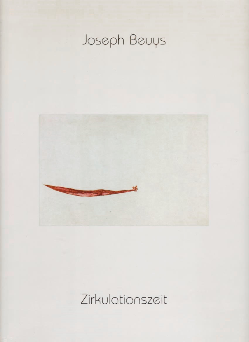 Joseph Beuys: Zirkulationszeit (Imagines. Bücher für neue Kunst. 2.) / Peter Anselm Riedl