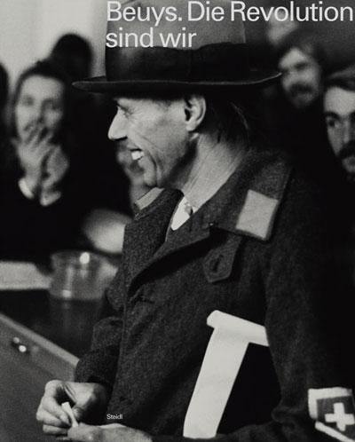 Beuys. Die Revolution sind wir / Eugen Blume, Catherine Nichols.