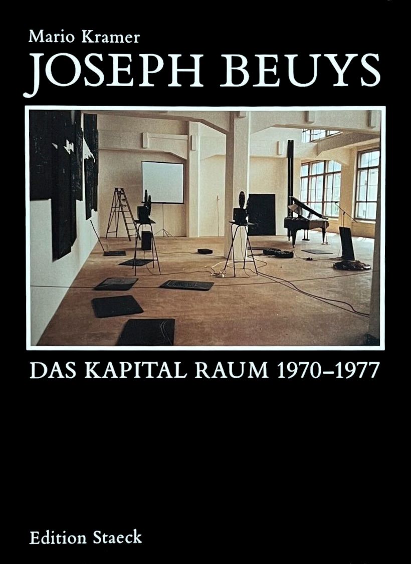 Joseph Beuys: Das Kapital Raum 1970—1977 / Mario Kramer
