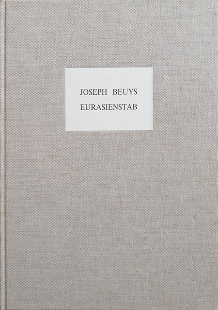 Joseph Beuys: Eurasienstab / Anny De Decker, Antje Von Graevenitz, Hennig Christiansen