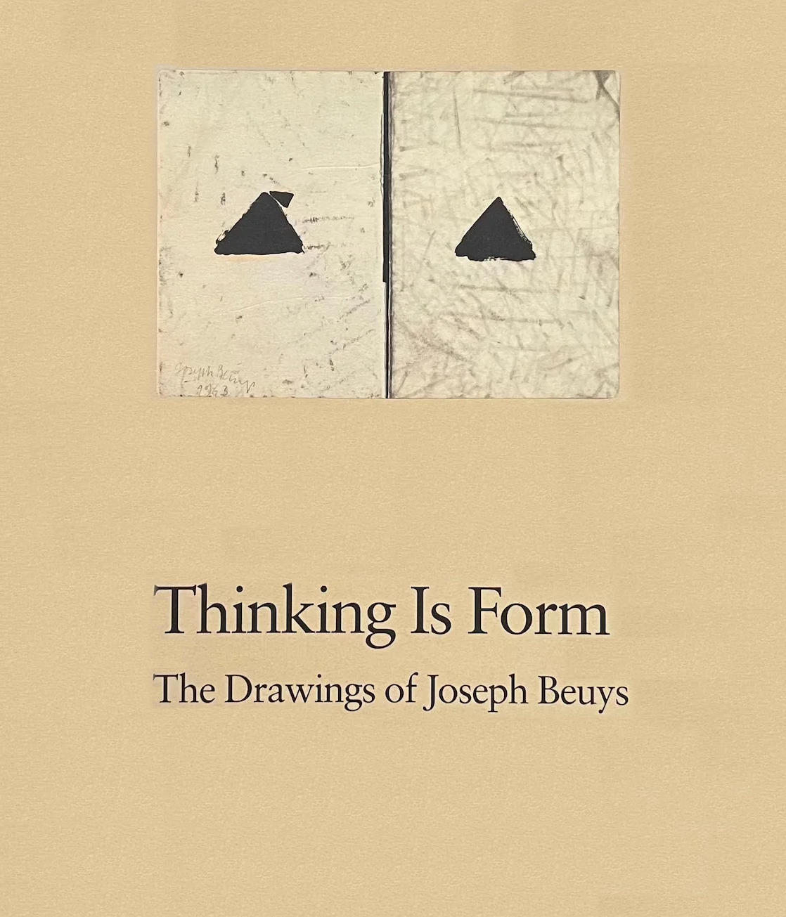 Thinking Is Form: The Drawings of Joseph Beuys