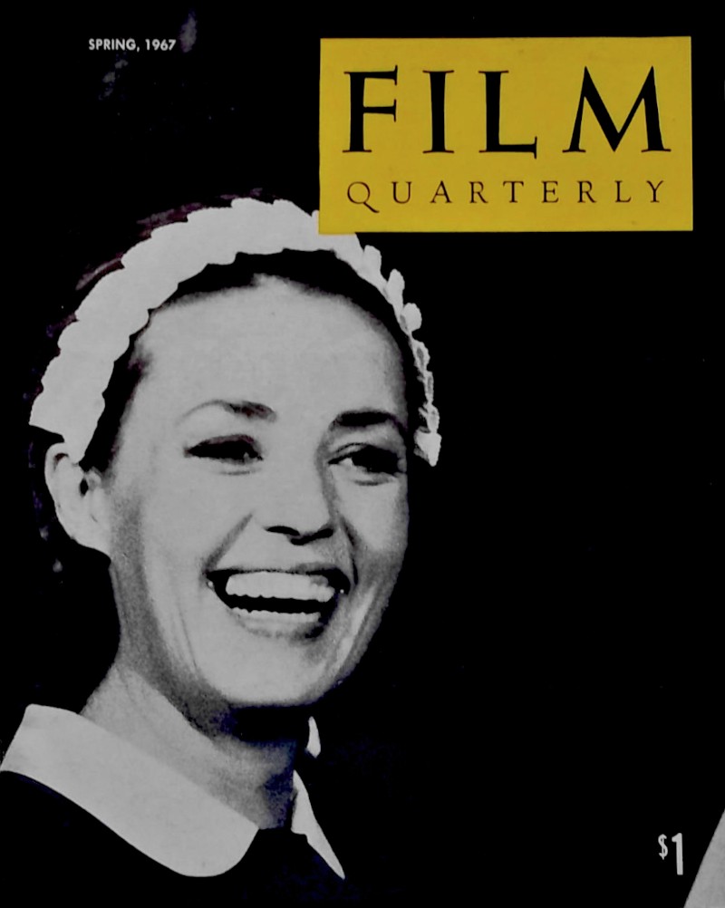 Film Quarterly, Vol. 20, No. 3 (Spring, 1967)
