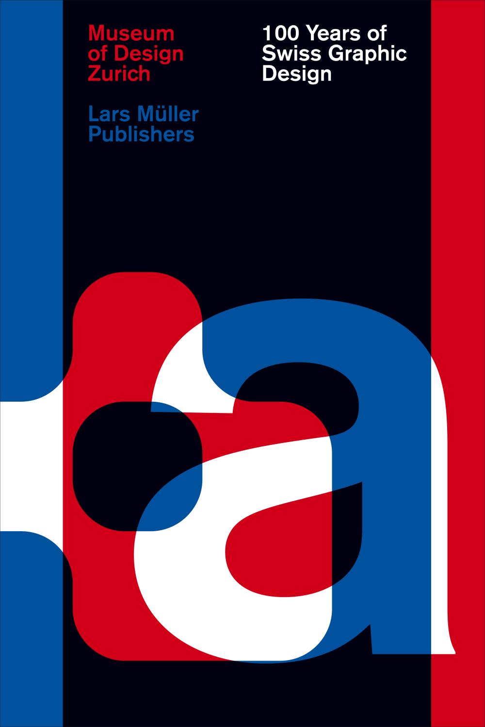 100 Years of Swiss Design / Christian Brändle, Karin Gimmi, Barbara Junod, Christina Reble, Bettina Richter