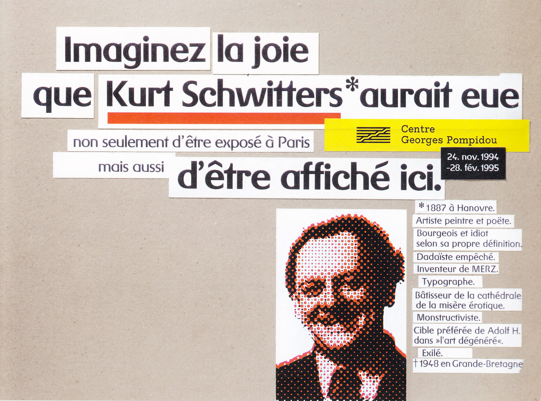 Kurt Schwitters. Retrospective at Centre Pompidou in Paris. Poster. / Design: Karl Gerstner