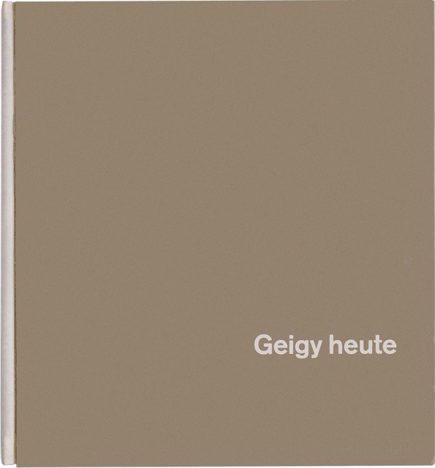 Geigy Heute 1958, Geigy 1758 bis 1939 / Karl Gerstner, Markus Kutter