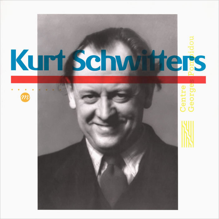 Kurt Schwitters / François Barré 