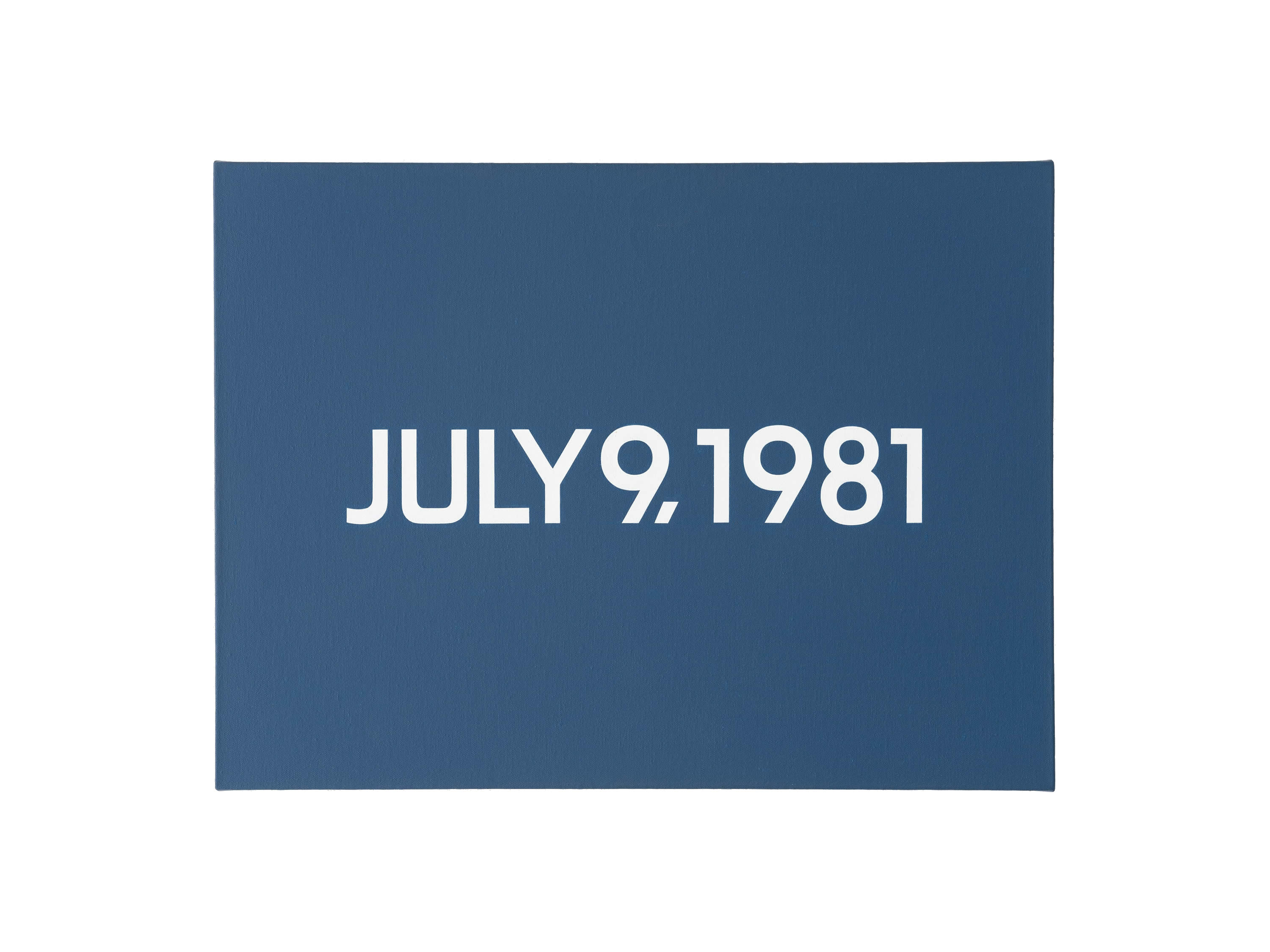 On Kawara: JULY 9, 1981, Liquitex on canvas, 46 x 61 cm. 1981.