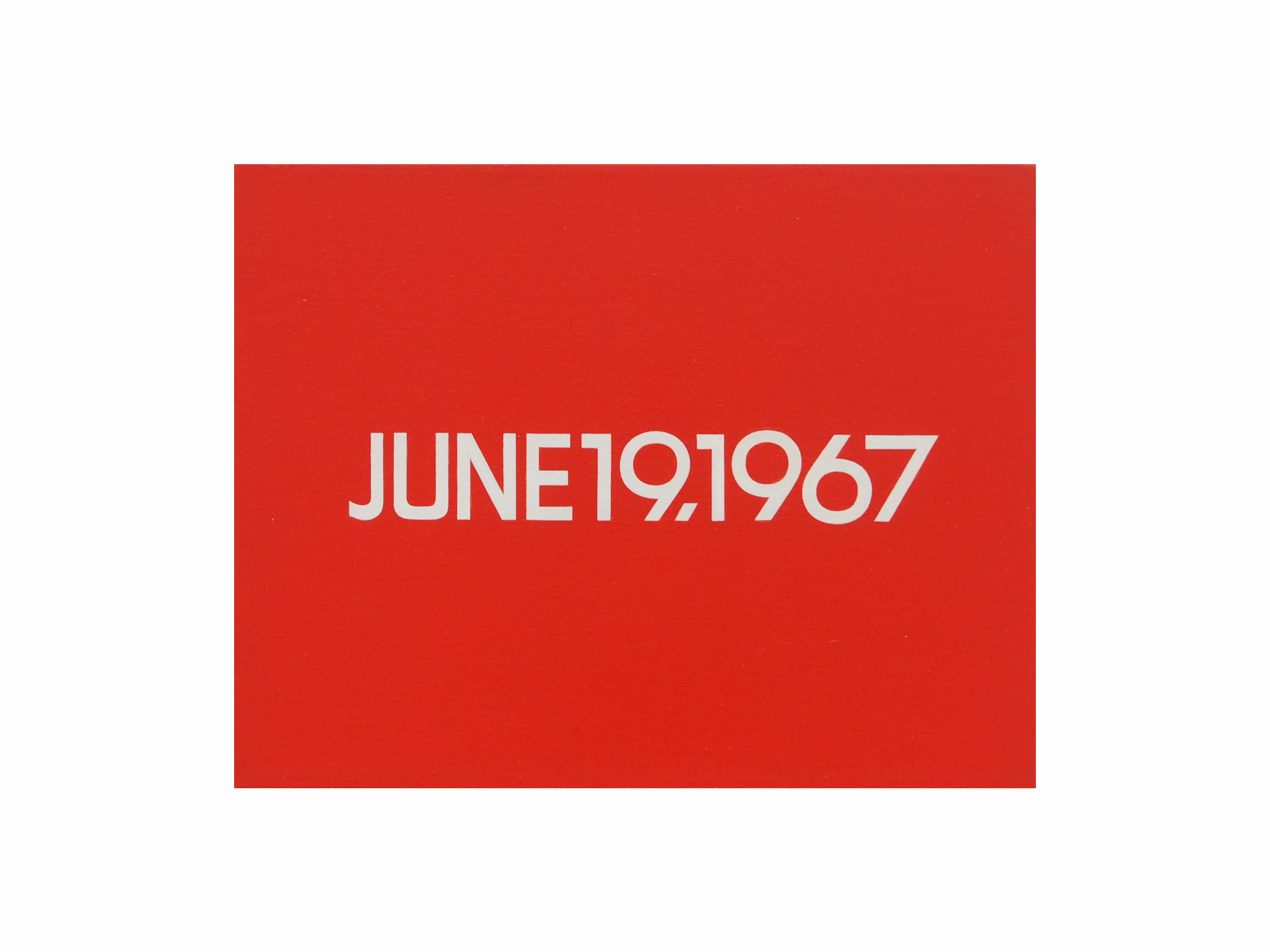 On Kawara: JUNE 19, 1967, Liquitex on canvas, 25.4 x 33 cm, 1967.