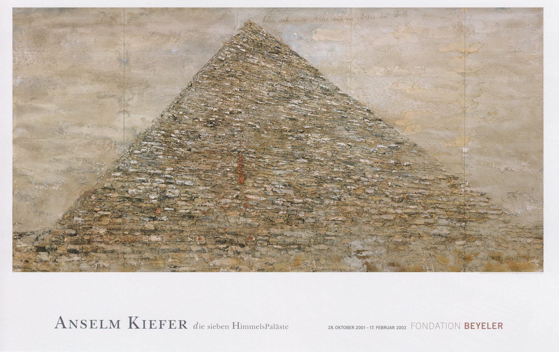 Anselm Kiefer: die sieben Himmelspaläste 1973–2001 Foundation Beyeler, Basel. 2001