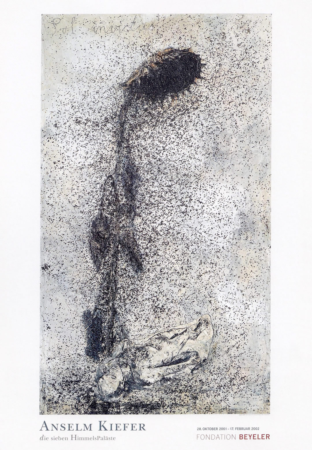 Anselm Kiefer: die sieben Himmelspaläste 1973–2001 Foundation Beyeler, Basel. 2001