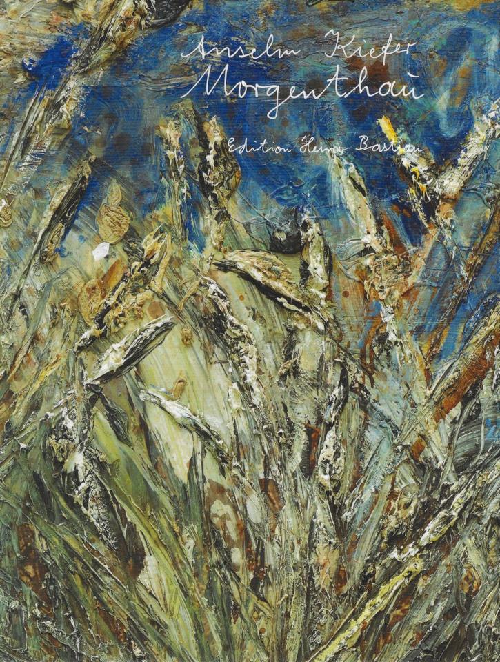 Morgenthau (Edition Heiner Bastian) / Anselm Kiefer