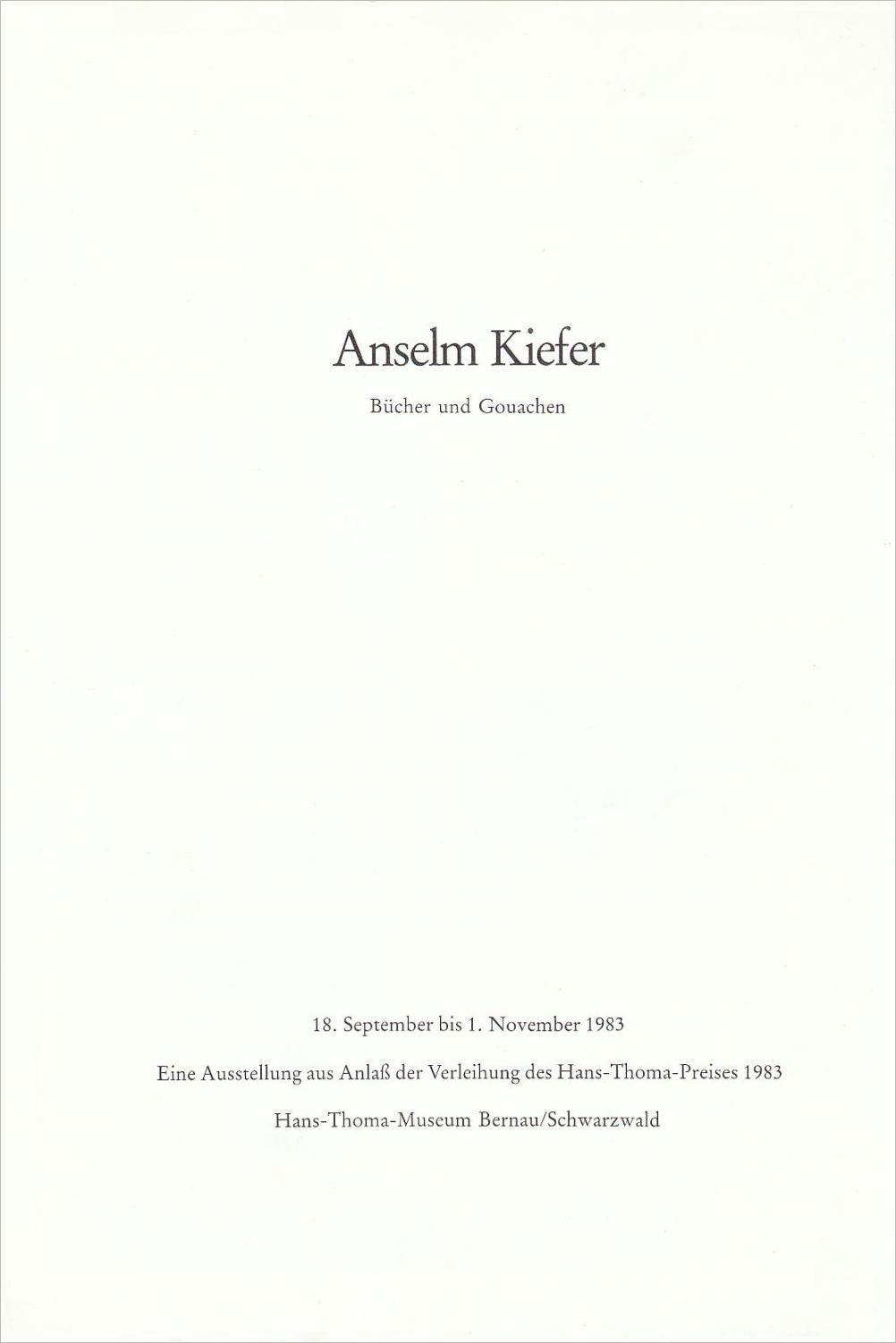 Anselm Kiefer: Bücher und Gouachen / Katharina Schmidt