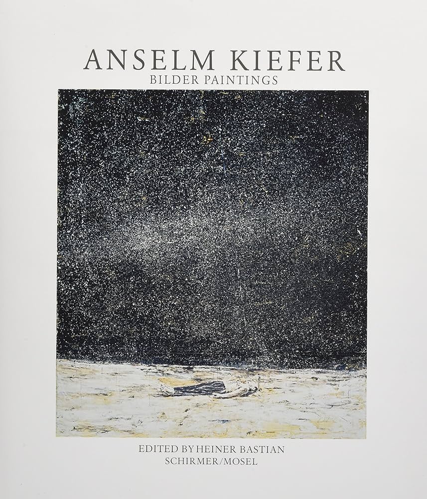 Anselm Kiefer: Bilder Paintings / Heiner Bastian