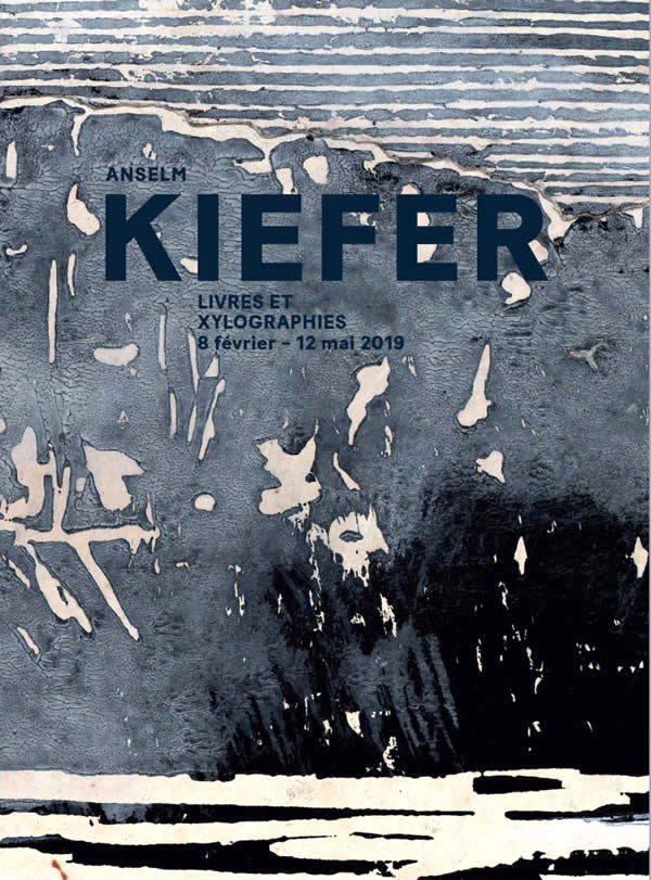 Anselm Kiefer: Livres et xylographies / Natalia Granero, Gunnar B. Kvaran, Götz Adriani, Jean-Max Colard, Anselm Kiefer, Rainer Michael Mason