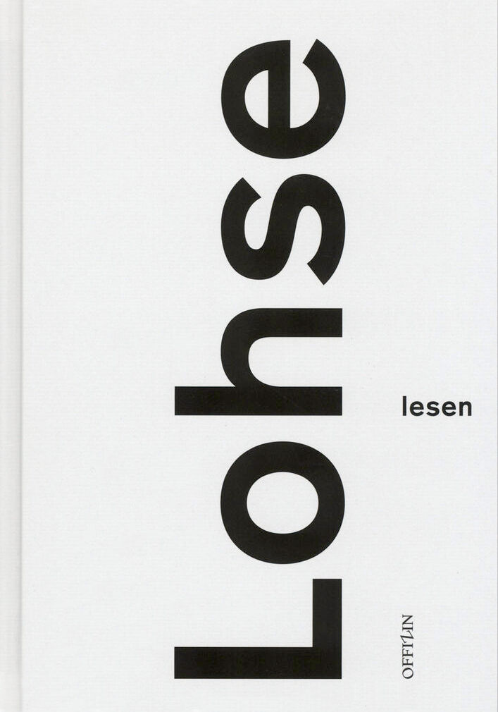 Lohse lesen / Hans Heinz Holz, Johanna Lohse James, Silvia Markun