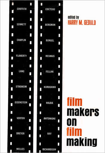 Film Makers on Film Making: Statements on Their Art by Thirty Directors