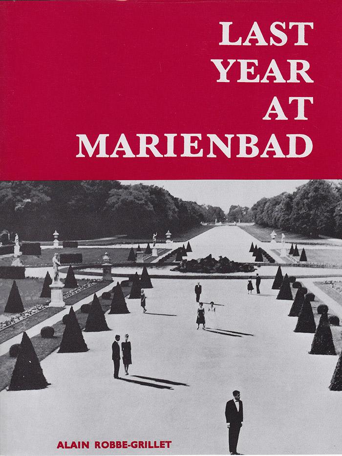  Last year at Marienbad: Alain Robbe-Grillet
