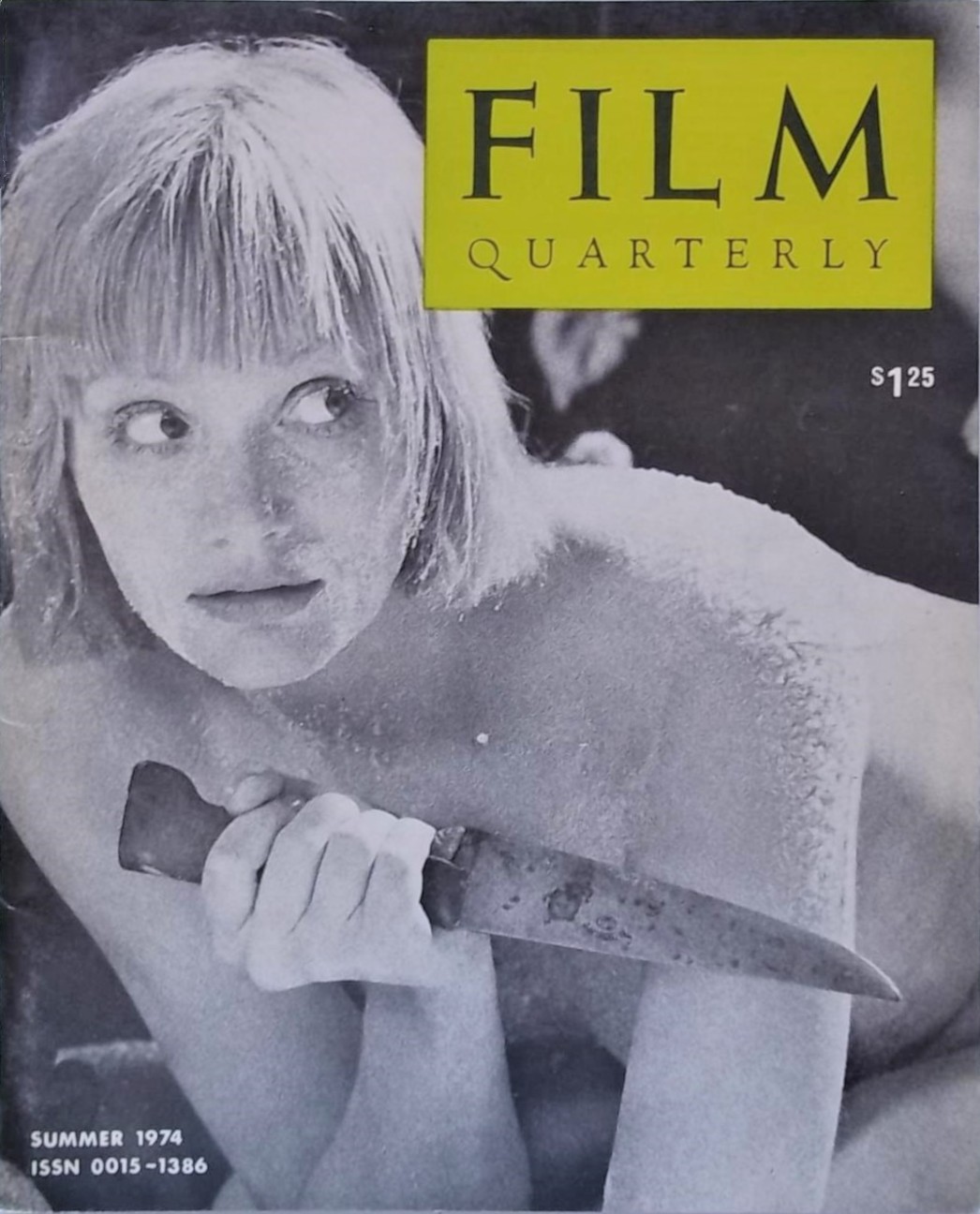 Film Quarterly, Vol. 27, No. 4 (Summer, 1974)