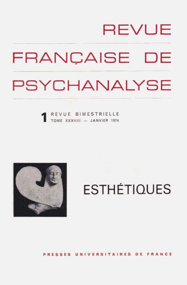 Revue Française de Psychanalyse, January 1974