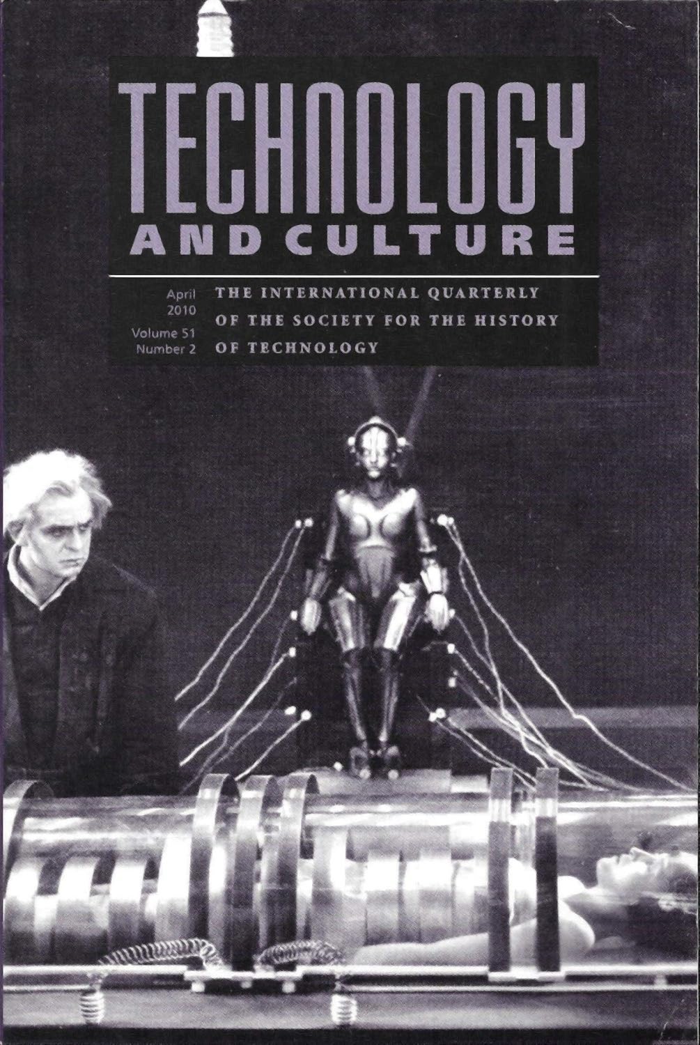 Technology and Culture, Vol. 51, No. 2 (April 2010)