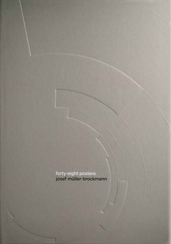 Forty-eight Posters: Josef Müller-Brockmann