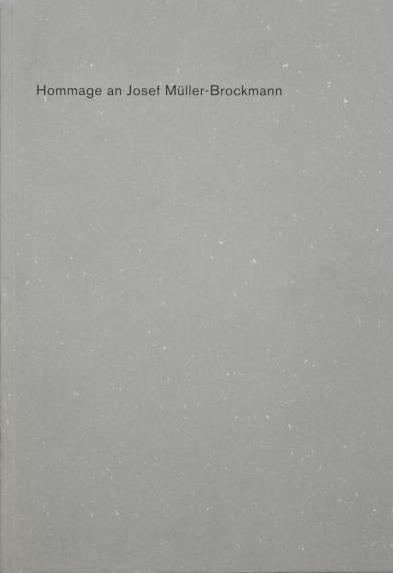 Hommage an Josef Müller-Brockmann / Josef Estermann