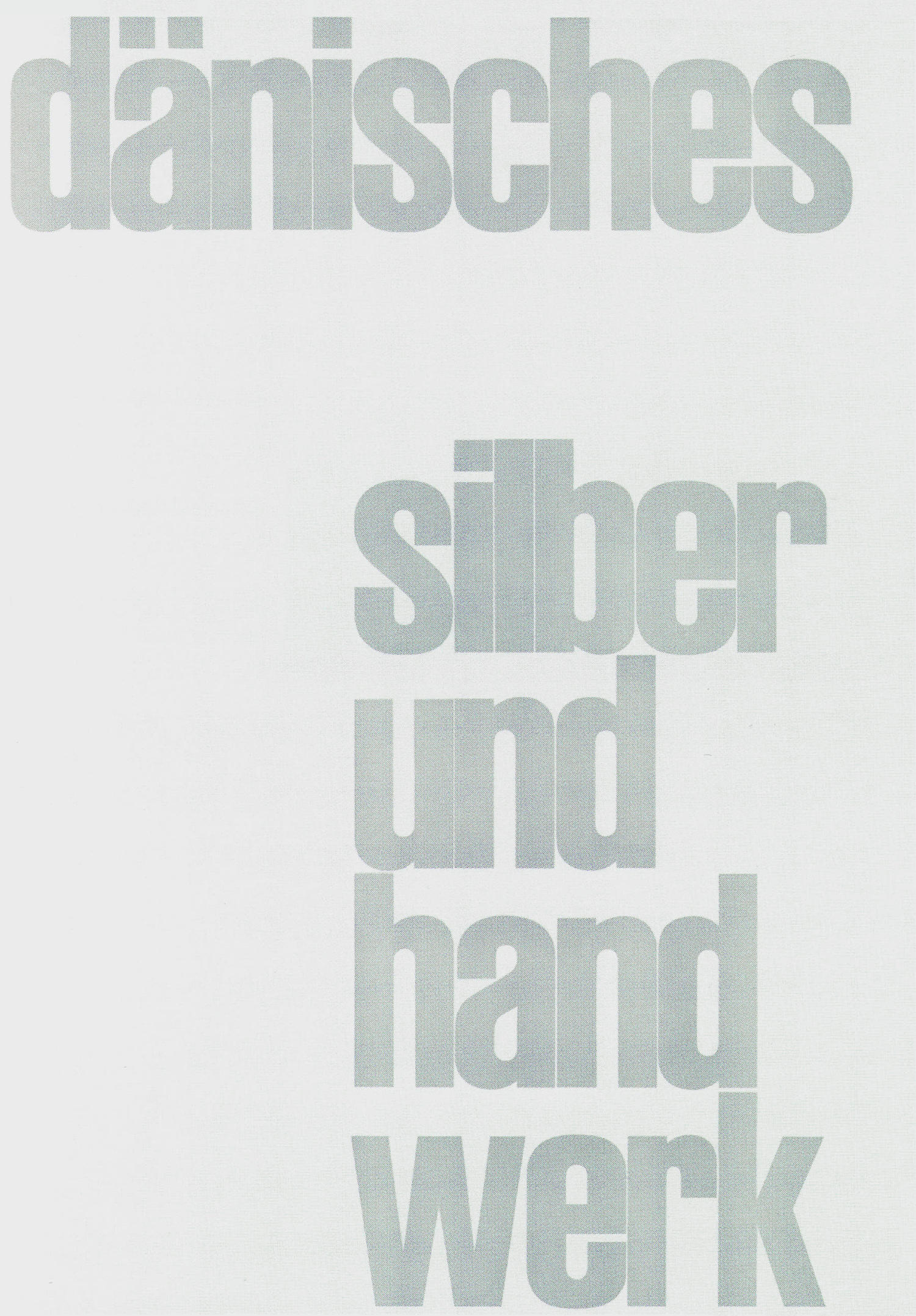 Dänisches Silber und Handwerk