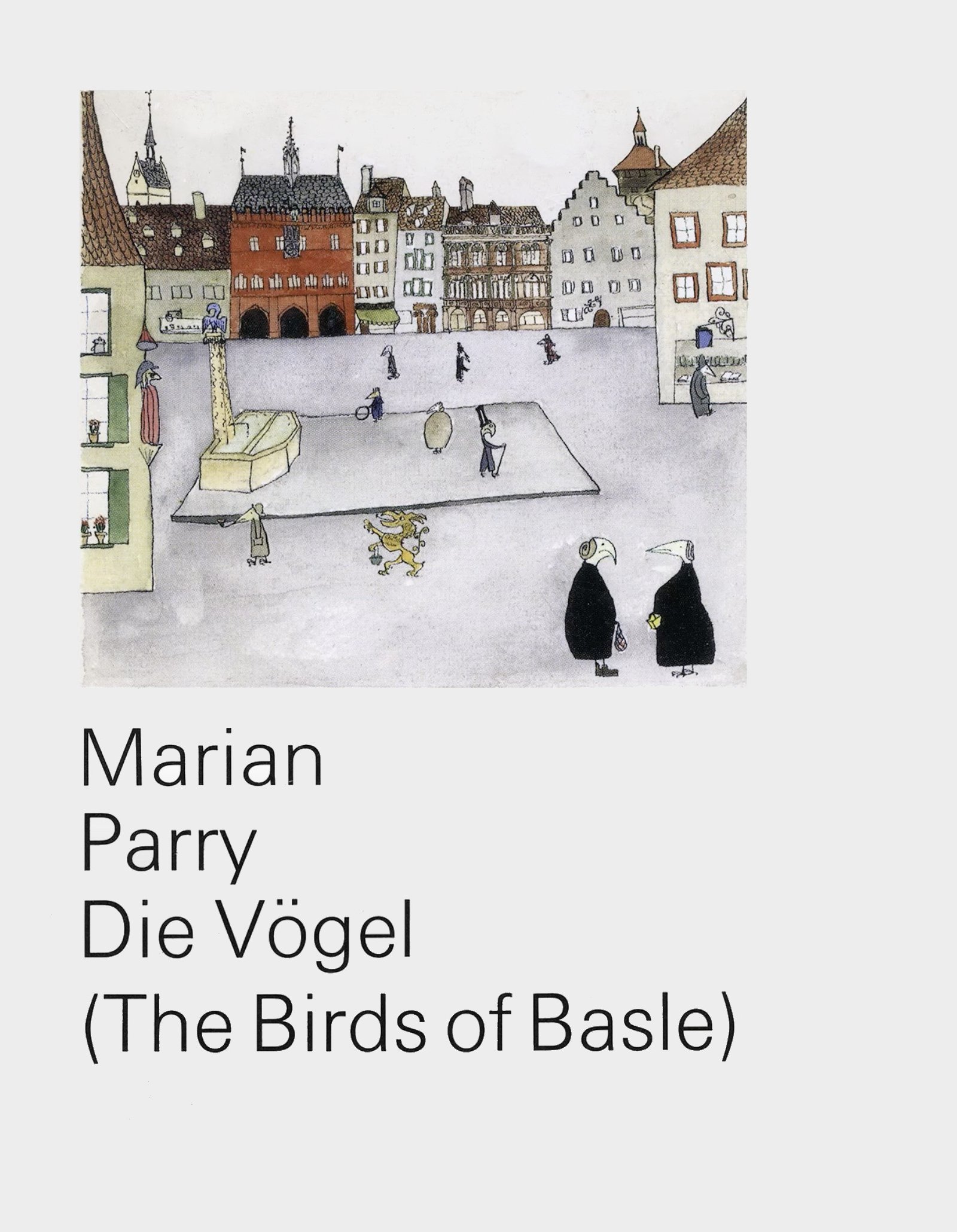  Die Vögel (The Birds of Basle) / Marian Parry