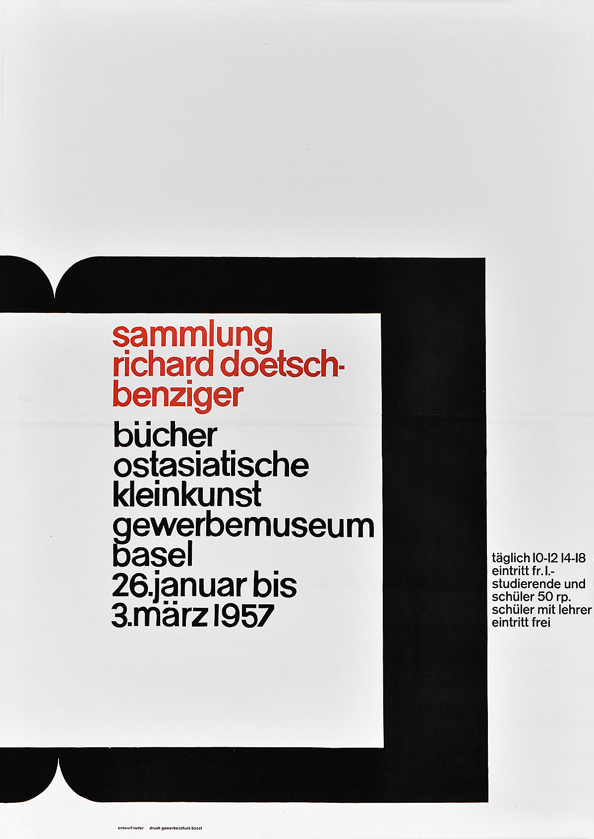 Emil Ruder: Sammlung Richard Doetsch-Benzinger. Bücher Ostasiatische Kleinkunst Gewerbemuseum Basel 1957. Letterpress two-colour print 128 x 90 cm