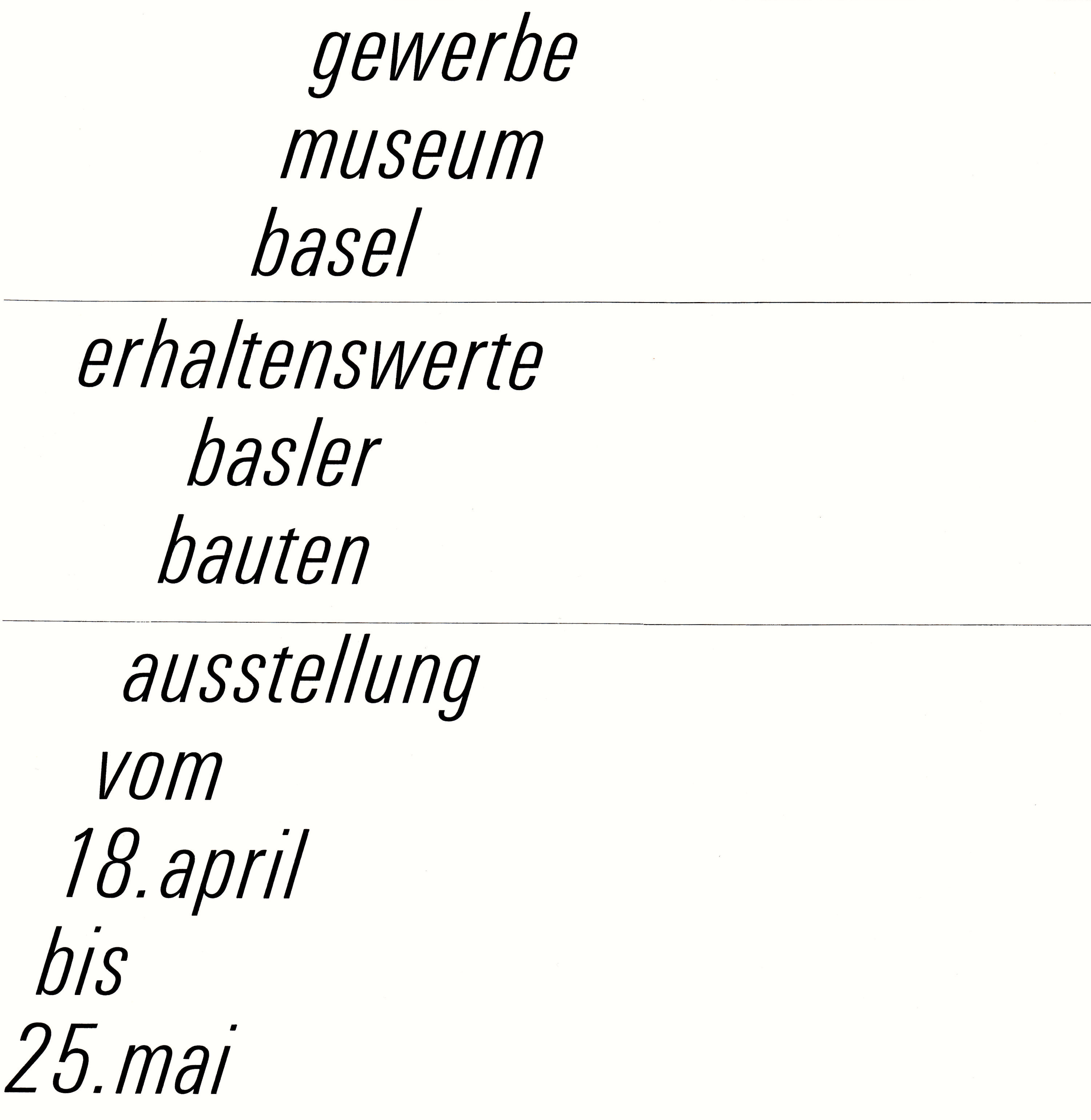Emil Ruder: erhaltenswerte basler bauten. Gewerbemuseum Basel 1960. 127 × 90 cm