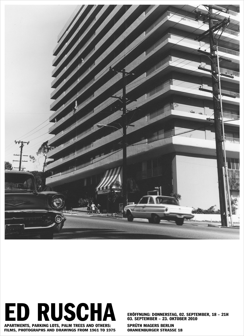 Ed Ruscha: Apartments, Parking Lots, Palm Trees And Others. Sprüth Magers, Berlin. 2010.