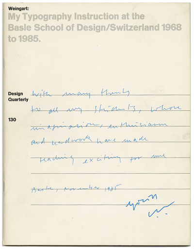 Wolfgang Weingart: My Typography Instruction at the Basle School of Design/ Switzerland, 1968 to 1985.