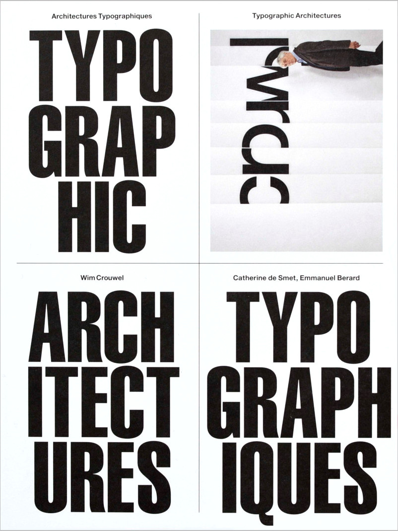 Wim Crouwel: Architectures typographiques