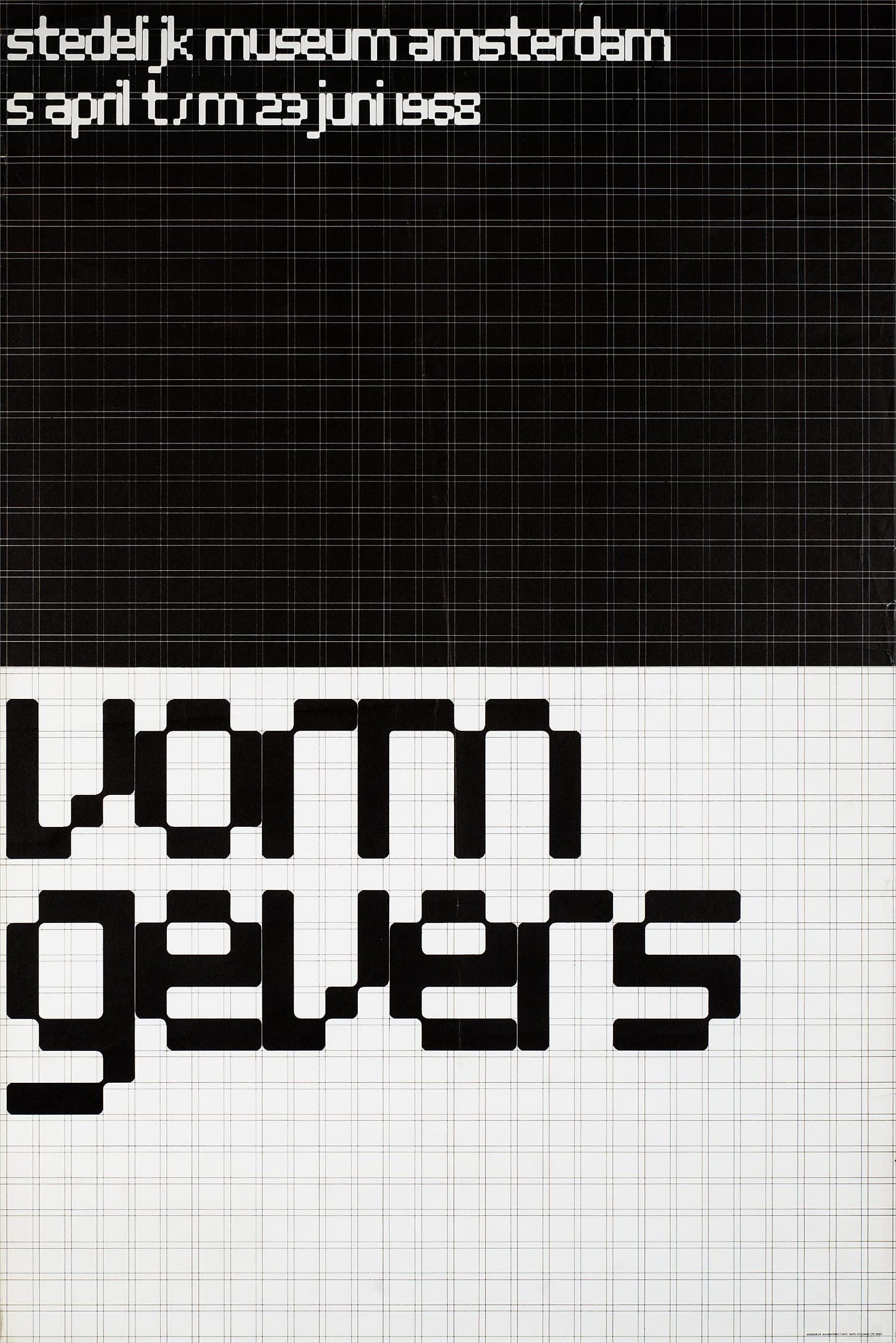 Wim Crouwel: stedelijk museum amsterdam 5 april t/m 23 juni 1968 - vormgevers. Poster. 1968