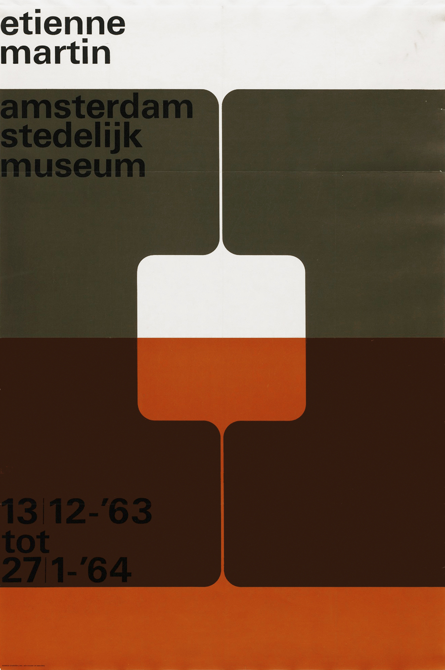 Wim Crouwel: Étienne Martin, Amsterdam Stedelijk Museum. Poster. 1963