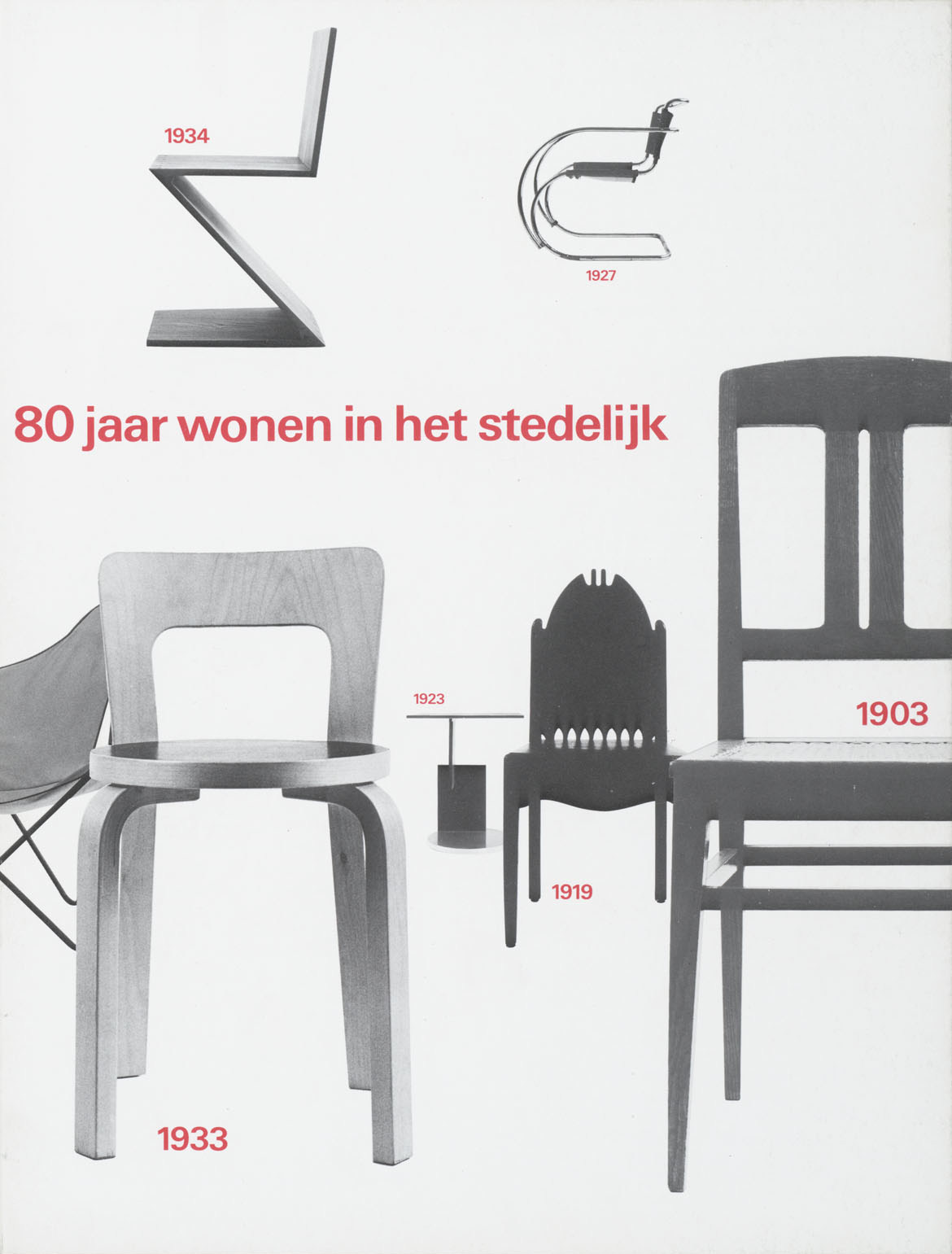 Wim Crouwel: 80 jaar wonen in het Stedelijk. Catalogue. 1981