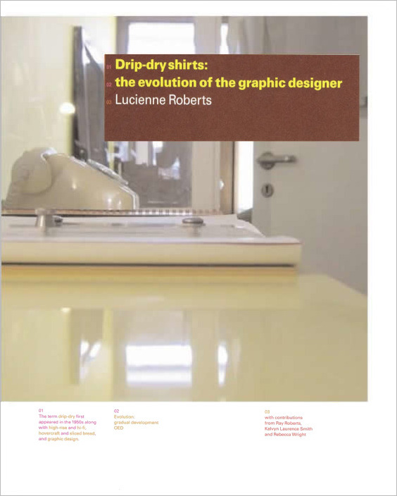 Drip-dry Shirts: The Evolution of the Graphic Designer