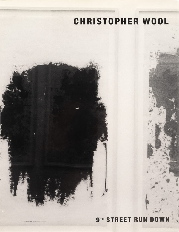 9th Street Run Down / Christopher Wool