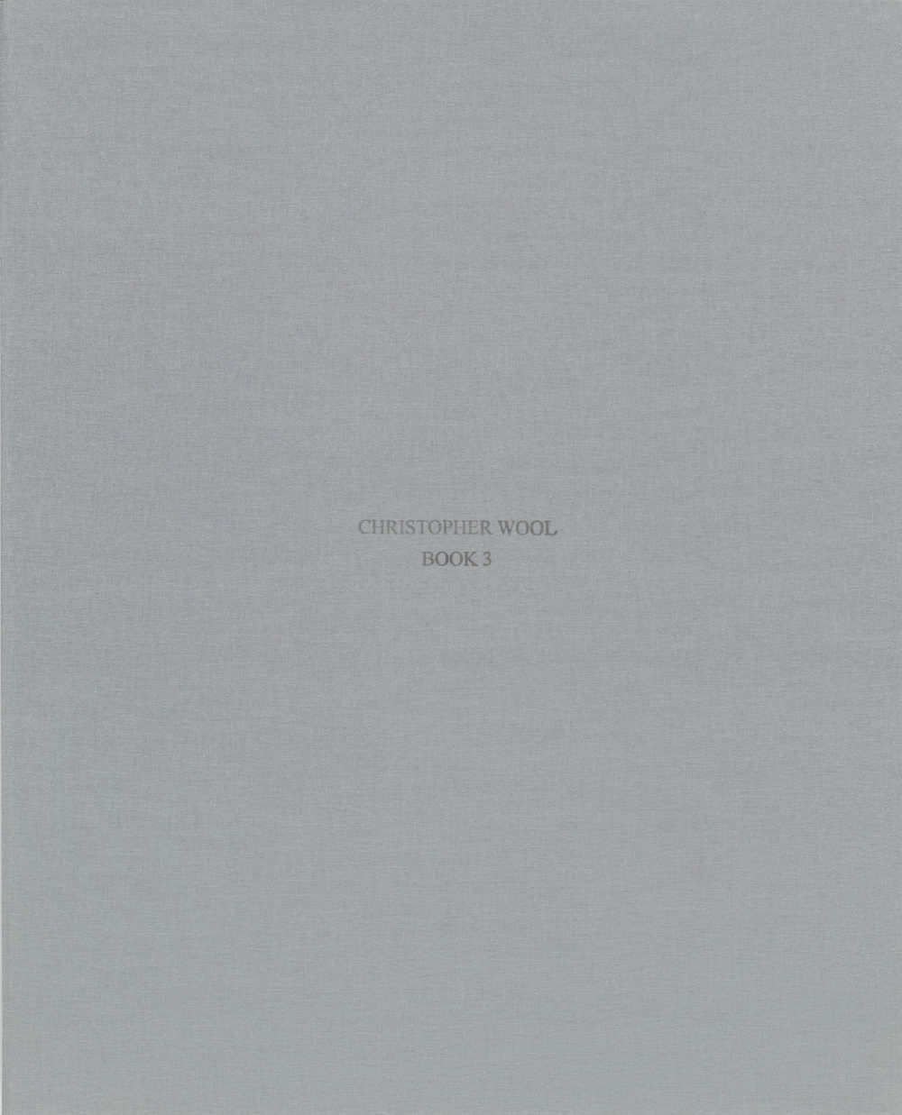 Book 3 / Christopher Wool