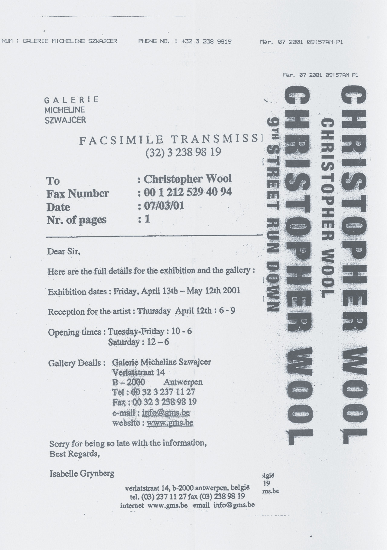 Christopher Wool: Galerie Micheline Szwajcer, Antwerp, 2001.